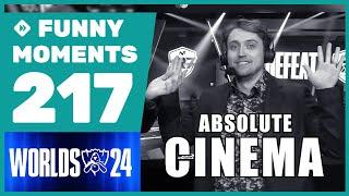 Absolute Cinema - Funny Moments #217 | Worlds 2024 Play-In Stage