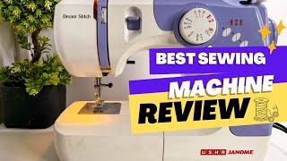 How To Use Usha Janome Dream Stitch Automatic Electric Sewing Machine || Best Sewing Machine Review