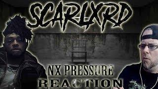 METALHEAD REACTION to scarlxrd (NX PRESSURE)