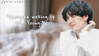   min yoongi imagine ○ waking him up | bts asmr/ff