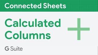 Creating Calculated Columns