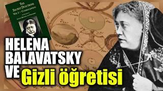 Helena Blavatsky'nin Esrarengiz Dünyası" "Ruhsal Rehberler ve Mahatmalar'ın Sırları