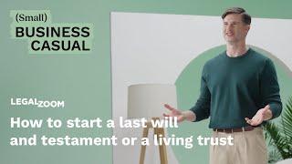 How to create a last will and testament