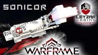 Sonicor Build 2018 (Guide) - New Player Modding Tutorial (Warframe Gameplay)