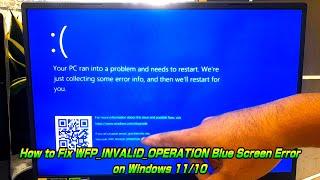 How to Fix WFP_INVALID_OPERATION Blue Screen Error on Windows 11/10 (Step-by-Step)