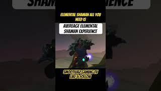 The average Elemental Shaman experience in World of Warcraft #worldofwarcraft #thewarwithin #gaming