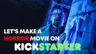 Linger - Let's Make A Horror Movie on Kickstarter!