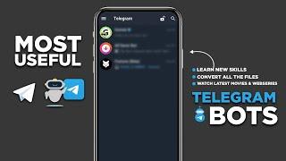Most Useful Telegram Bots 2023