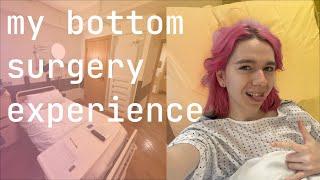 How It Feels To Have Bottom Surgery!