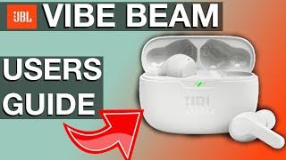 Beginners Guide JBL Vibe Beam (How to instructions manual)