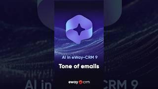 Tone of emails (AI in eWay-CRM 9) #shorts