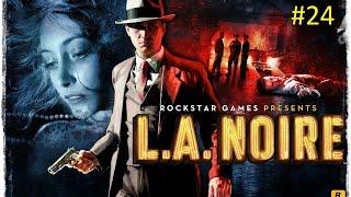 L.A. Noire Прохождение # 24 Другая война # Финал!