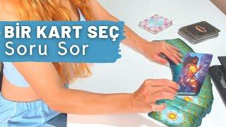  Aklından Geçen Sorunu Sor - Kartlar Cevap Versin ( Bir Kart Seç Tarot )