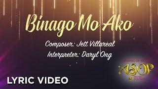 Daryl Ong -  Binago Mo Ako by Jett Villareal (LYRIC VIDEO)