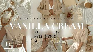 Vanilla Cream — Free Lightroom Preset | Tutorial | Summer Nude Preset | Instagram Blogger Filter