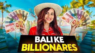 Bali ke Billionaires ban gaye!