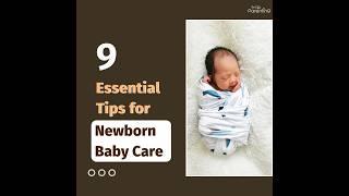 9 Essential Newborn Baby Care Tips | Newborn Baby Care | How To Take Care Of a Newborn Baby