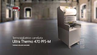 Termosigillatrice per vaschette | ULTRA THERMO 420 PFS