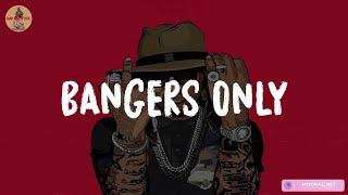 Bangers Only ~ Top Hip Hop Songs 2023 - Best Rap Music Playlist