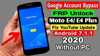 Moto E4/ E4 Plus Fix YouTube Update Google FRP Unlock║Moto xt1763/xt1766/xt1770/xt1773/xt1776 Bypass