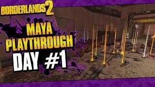 Borderlands 2 | Maya Reborn Playthrough Funny Moments And Drops | Day #1