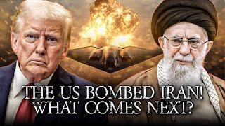 The US Bombed Iran And Entered The War! Here's What Comes Next...
