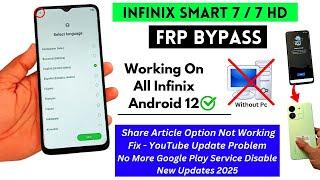 Infinix Smart 7/7 HD Frp Bypass Without Pc | Fix YouTube Update | All Infinix Android 12 Frp Unlock