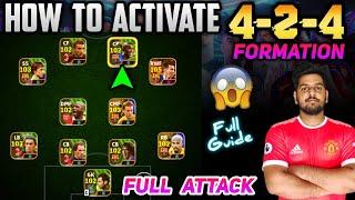 How To Activate 4-2-4 Formation In E-FOOTBALL 24 | Full Guide | Full Ultra Attacking