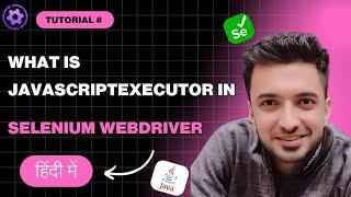 Javascript executor in Selenium WebDriver | Full Tutorial (30 mins)