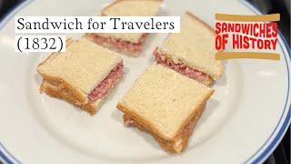 Sandwich for Travelers (1832) on Sandwiches of History⁣