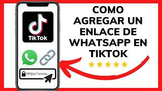 COMO PONER LINK DE WHATSAPP EN MI PERFIL DE TIKTOK