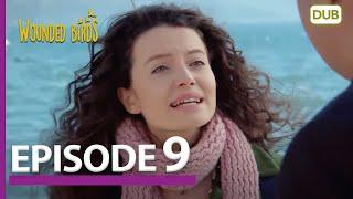 Wounded Birds Episode 9 - Urdu Dubbed | Turkish Drama