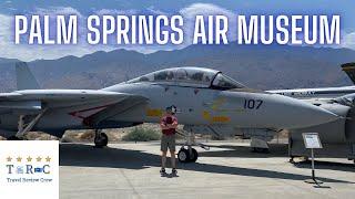 Our visit to the Palm Springs Air Museum