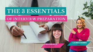 The 3 Essentials of Interview Preparation with Tali Shlafer