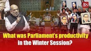 What was Parliament’s productivity in the Winter Session? | Lok Sabha | BJP | Congress