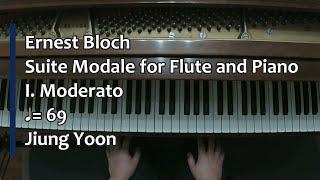 Piano Part- Bloch, Suite Modale for Flute and Piano, I. Moderato, =69