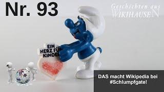 Schlumpfgate - ein Schulleiter im Panikmodus. Und DAS macht Wikipedia! | #93 Wikihausen