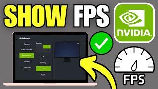 How To Show & Display FPS on NVIDIA App