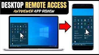 How to Control a Computer Remotely from Your Phone with AnyViewer