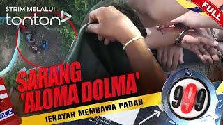 [FULL] 999 (2024) | 5 Nov - Sarang 'Aloma Dolma' | Tonton