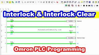 Interlock (IL) and Interlock Clear (ILC) in Omron PLC Programming