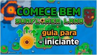 [SUNFLOWER LAND] TUTORIAL COMPLETO PARA INICIANTES (ATUALIZADO 2024)