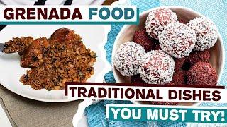 Trying Grenada Food 7 Traditional Dishes You Must Try