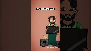 After IND vs PAK Match  #funny #indvspak #the_overrated_bangali #animation