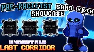 NEW Pre-Pacifist Sans Skin SHOWCASE | Undertale Last Corridor