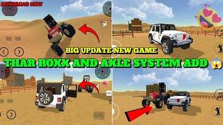 NEW GAME THAR ROXX AND AXLE SYSTEM ADD  | INDIAN DESI SIMULATOR 3D #tractorgame