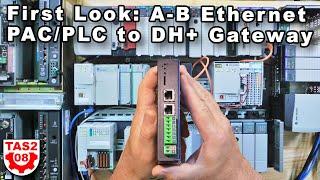 DH+ to A-B Ethernet PAC / PLC Gateway