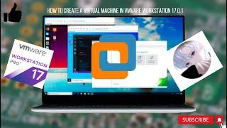 How to create a New Virtual Machine in Vmware Workstation 17