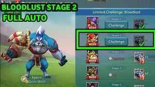 BLOODLUST STAGE 2 | HOW TO COMPLETE BLOODLUST STAGE 2 | FENRIR LORDS MOBILE STAGE 2