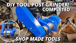 The Final Build & Ultimate Test of Our HEAVY DUTY Tool Post Grinder!